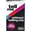 Tell Me Without Telling Me (New Edition)